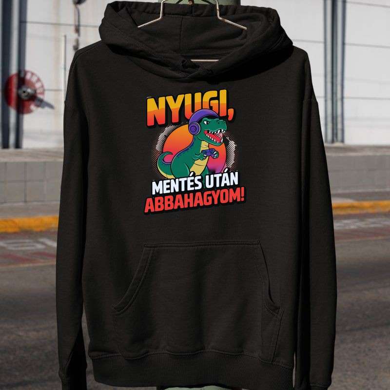 Férfi Kapucnis Pulcsi Nyugi mentés után abbahagyom.