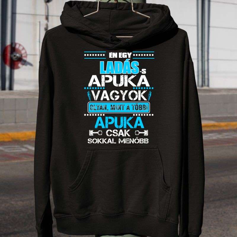 Férfi Kapucnis Pulcsi LADÁS APUKA