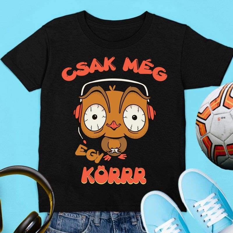 Gyerek póló CSAK MÉG EGY KÖR