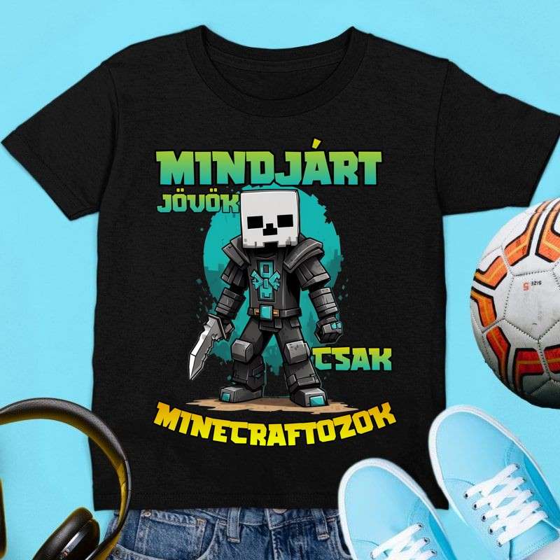 Gyerek póló Mindjárt jövök csak minecraftozok