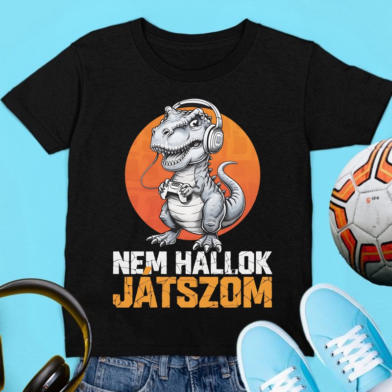 Gyerek póló Nem hallom játszom gamer
