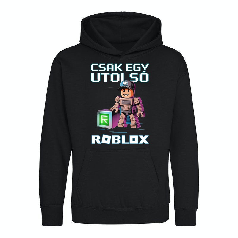 Gyerek kapucnis pulcsi csak egy utolsó roblox