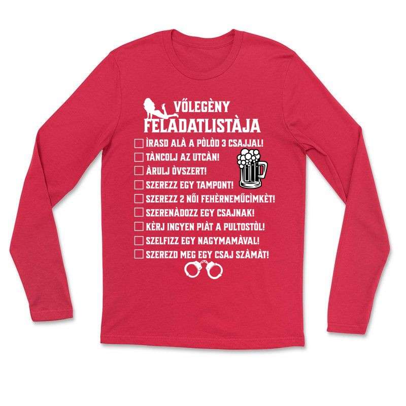 Hosszú ujjú póló (unisex) A vőlegény feladat listája - legénybúcsú