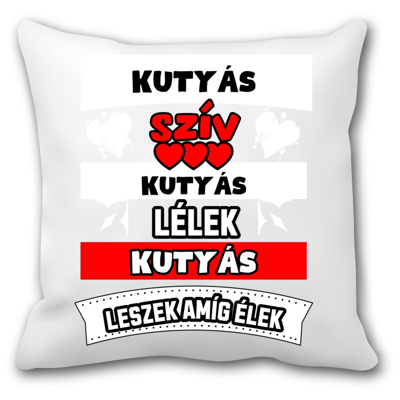 Párna KUTYÁS SZÍV LÉLEK