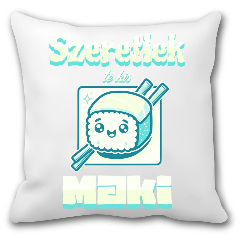 Párna szeretlek te kis maki férfi