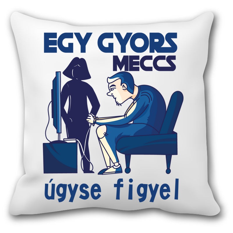Párna Egy gyors meccs