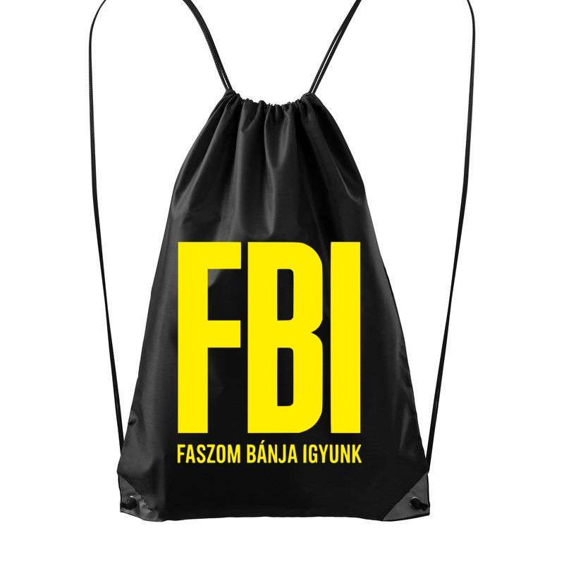 Hátizsák F B I  faszom bánja igyunk