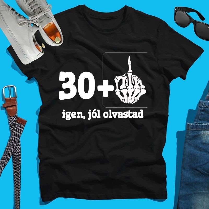 Férfi póló 30 + az a bizonyos '1' :D