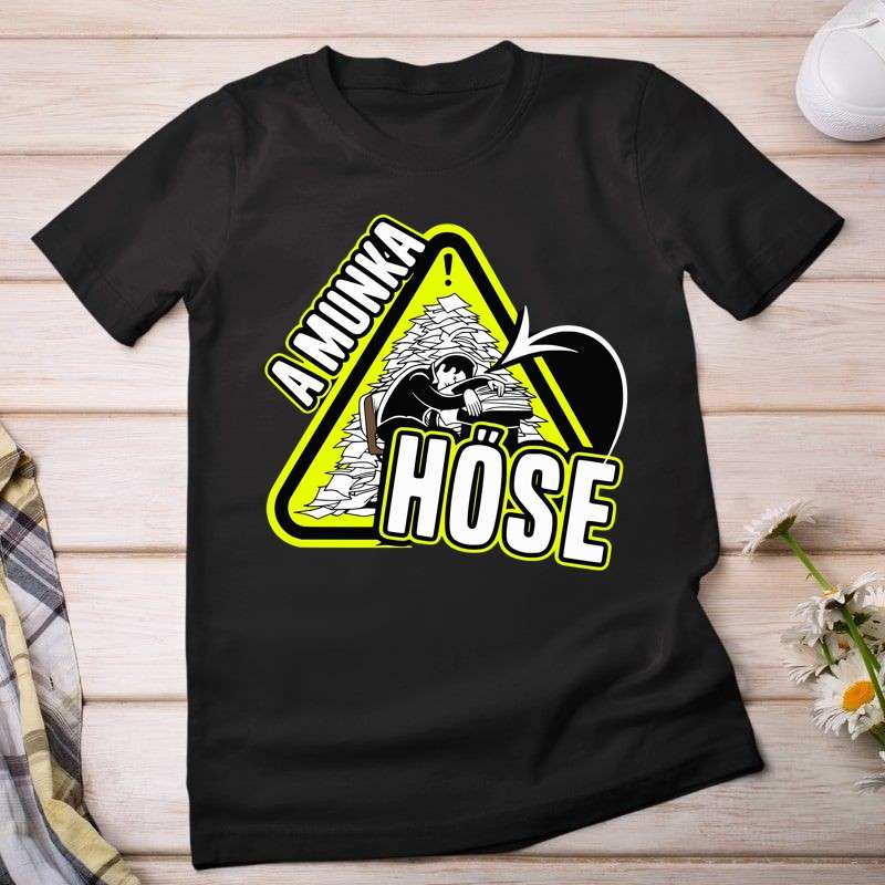 Női póló A munka hőse