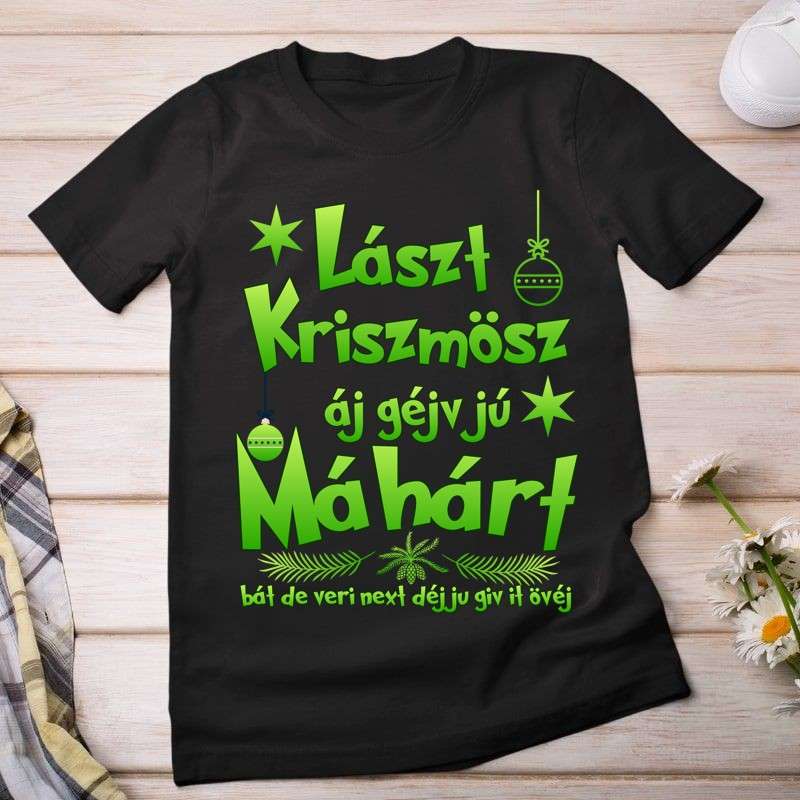 Női póló Lászt kriszmösz fonetikus