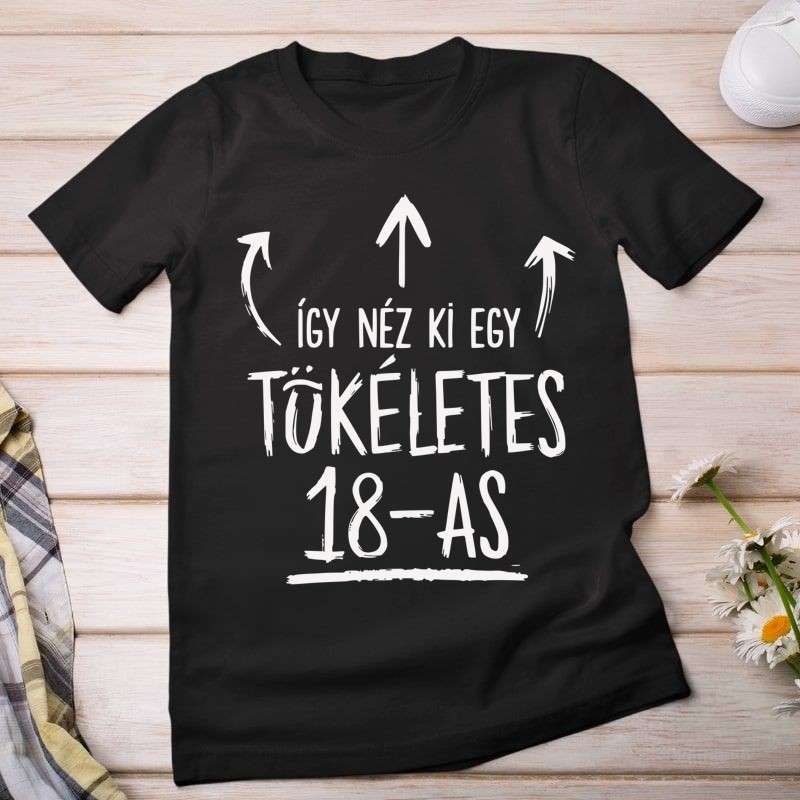 Női póló így néz ki egy tökéletes 18-as /kérhető más számmal/