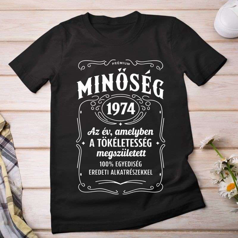 Női póló Minőség egyedi évszámos