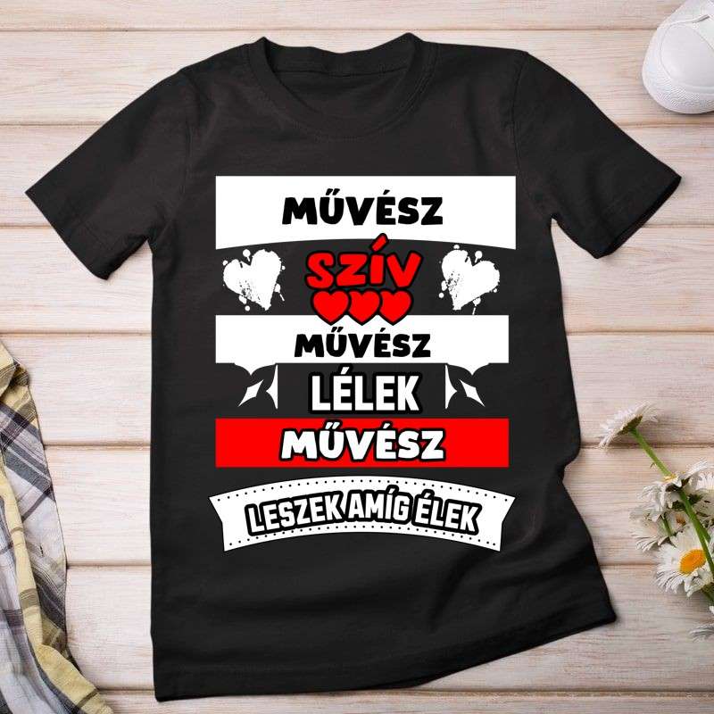 Női póló MŰVÉSZ SZÍV LÉLEK