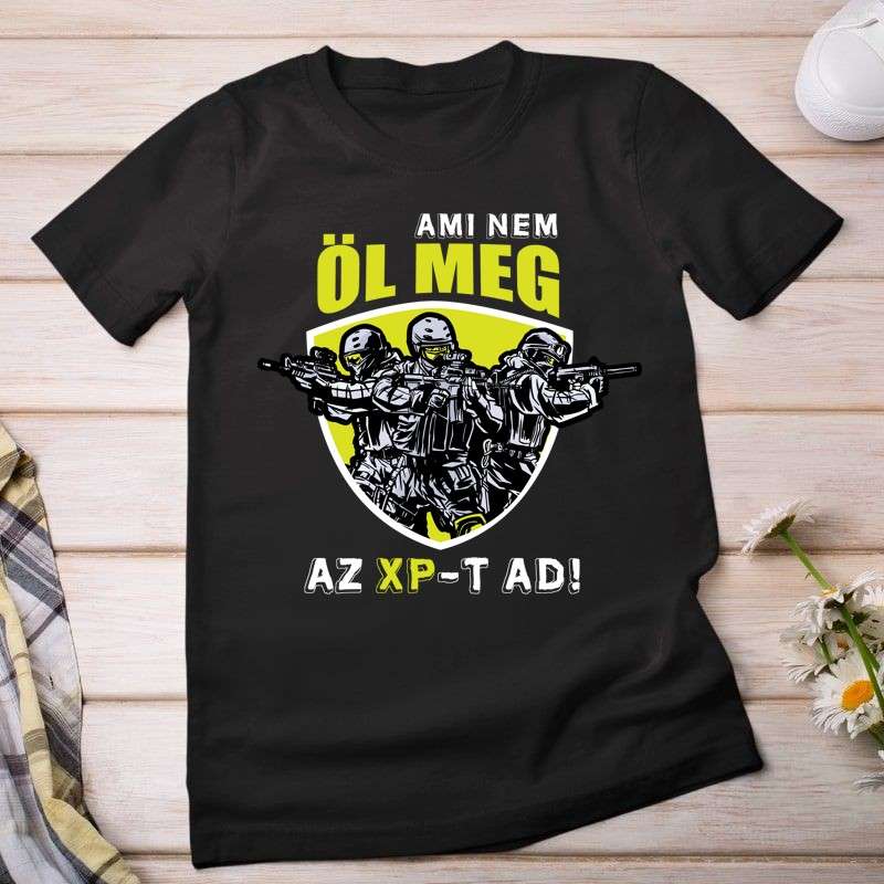 Női póló AMI NEM ÖL MEG AZ XP T AD