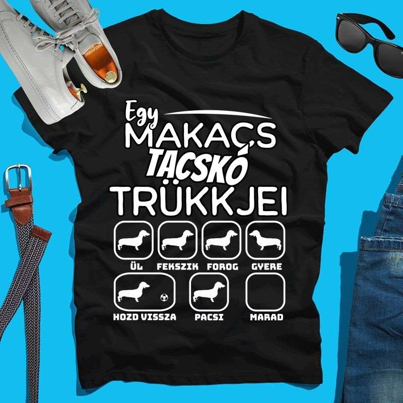 Férfi póló Egy makacs tacskó trükkjei