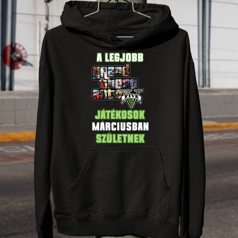 Férfi Kapucnis Pulcsi A legjobb gta játékosok , születésnapi /bármilyen hónap kérhető/