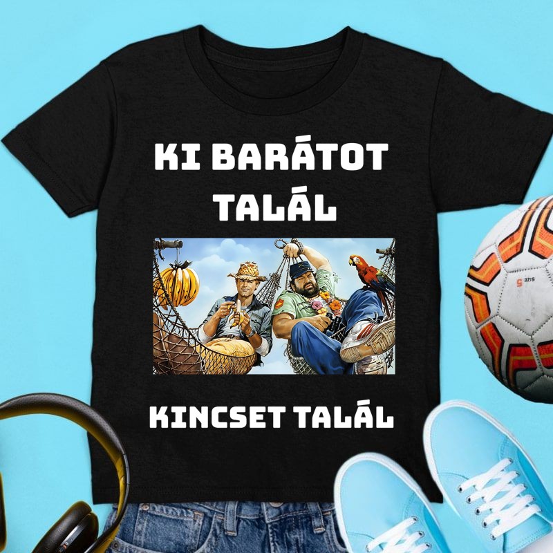 Gyerek póló Ki barátot talál, Bud Spencer és Terrence Hill