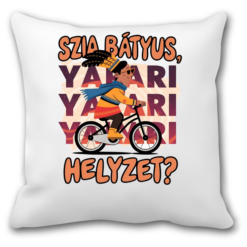 Párna Szia bátyus helyzet? yakari