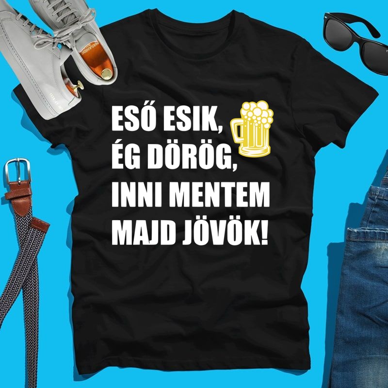 Férfi póló Eső esik ég dörög