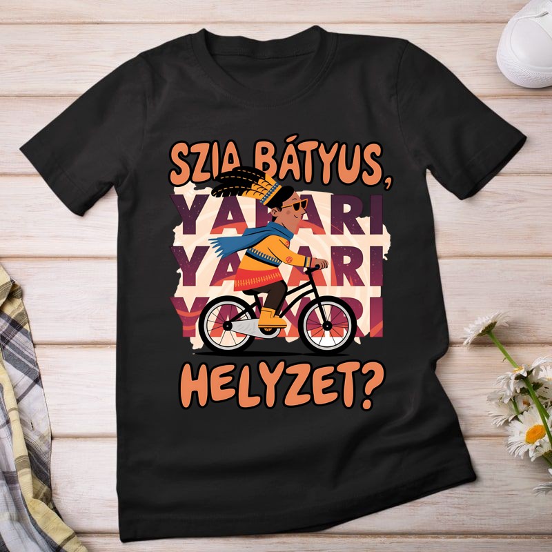 Női póló Szia bátyus helyzet? yakari
