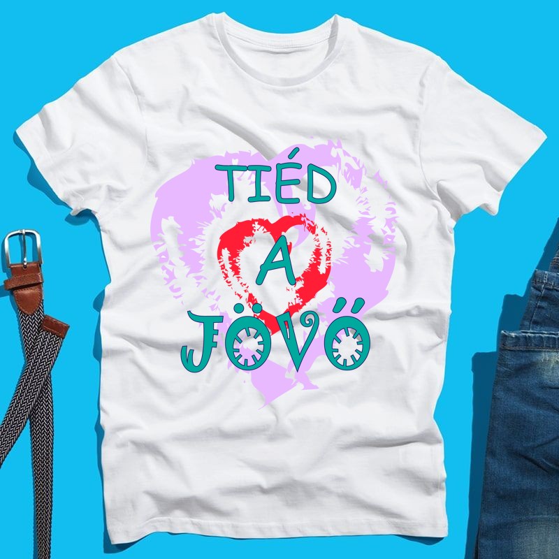 Férfi póló Tiéd a jövő