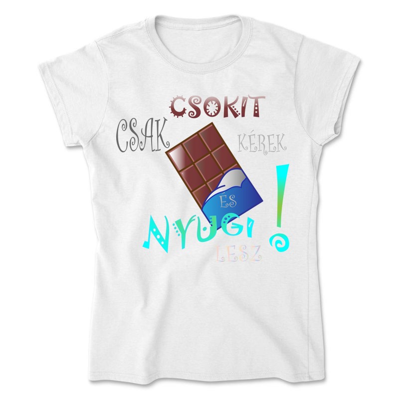 Női póló Csakcsokit!!!
