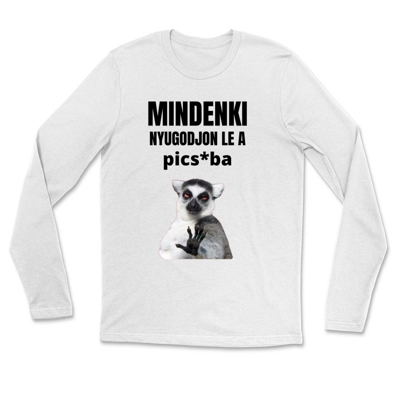 Gyerek hosszú ujjú póló Mindenki nyugodjon le a picsába