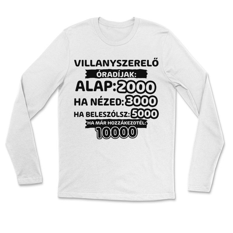 Hosszú ujjú póló (unisex) Villanyszerelő óradíjak