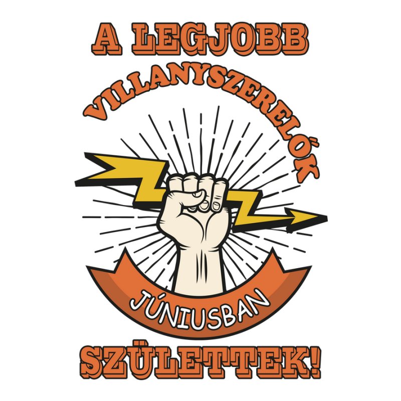 Villanyszerelő szülinapja június