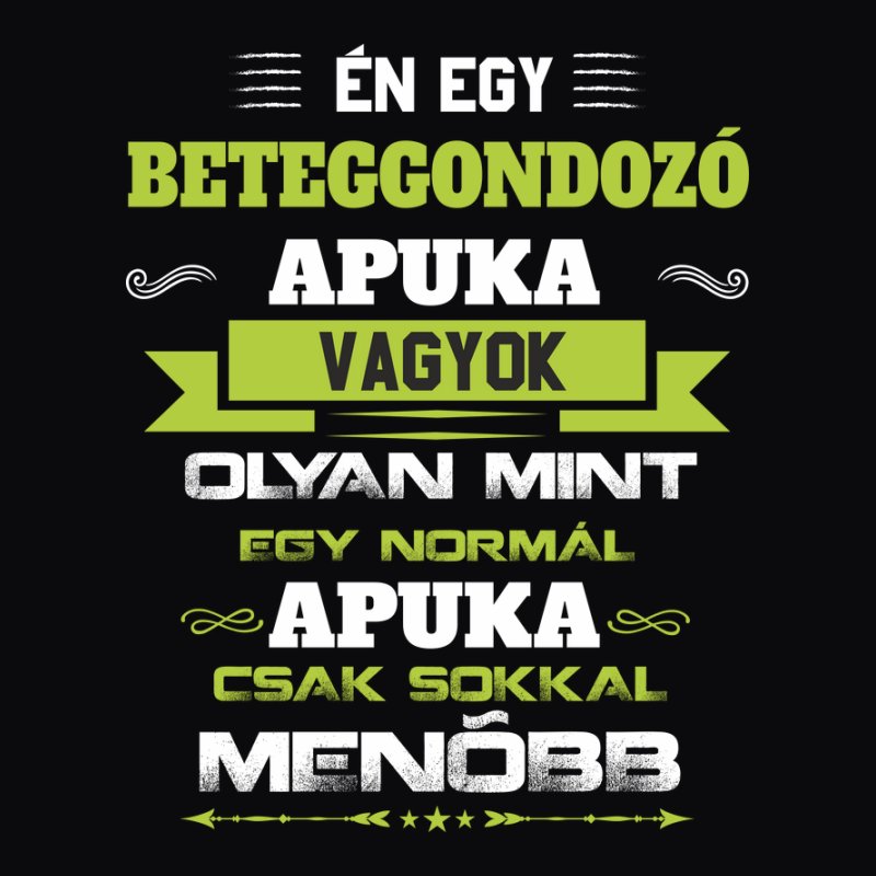 Én egy beteggondozú apa vagyok