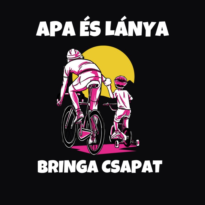 Apa lánya bringa csapat