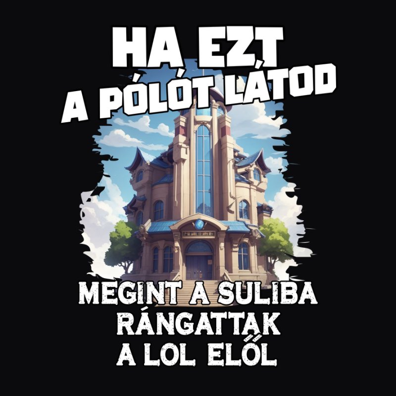 Ha ezt a pólót látod