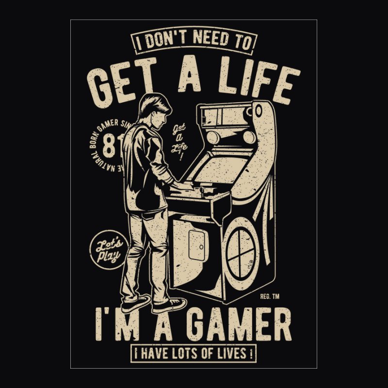 Get a life
