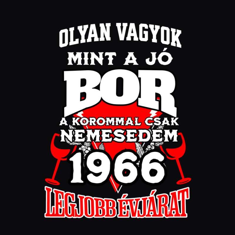 A legjobb évjárat évszámos szülinapos