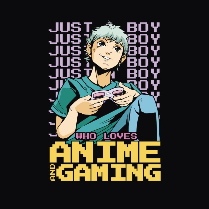Just boy who loves anime and gaming