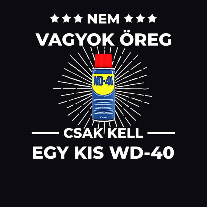 Nem vagyok öreg