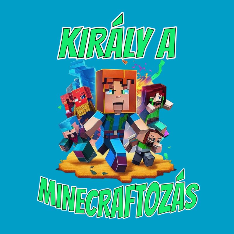 Király a minecraftozás