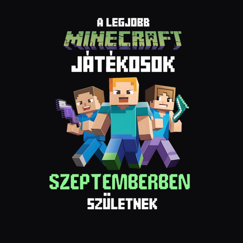 a legjobb Minecraft játékosok hónapban születnek