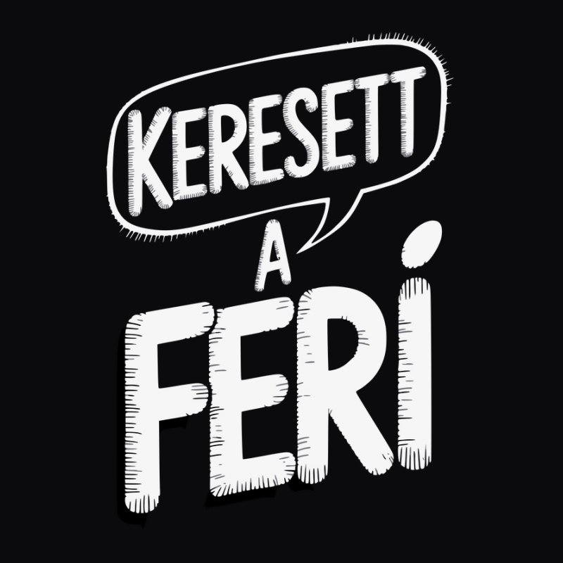 Keresett a feri