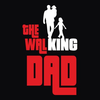 Walking dad 2