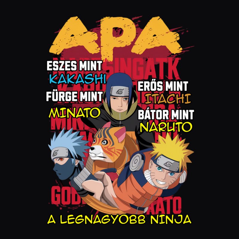 Apa naruto legnagyobb ninja
