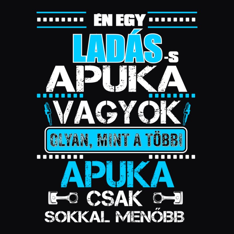 LADÁS APUKA