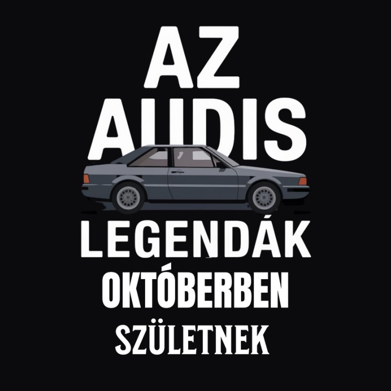 Az audis legendák