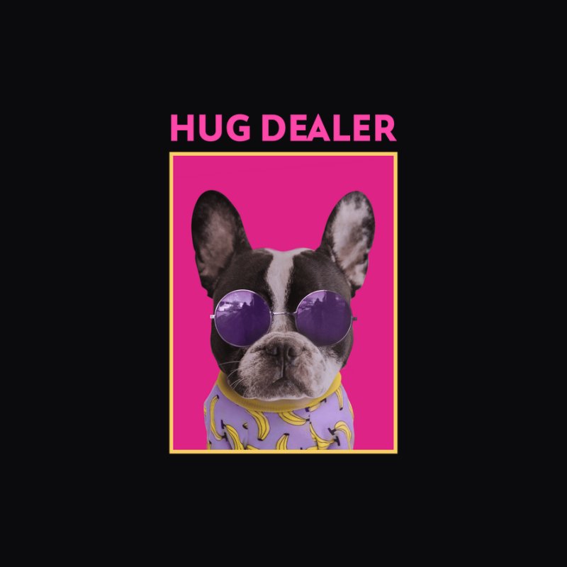 Hug dealer