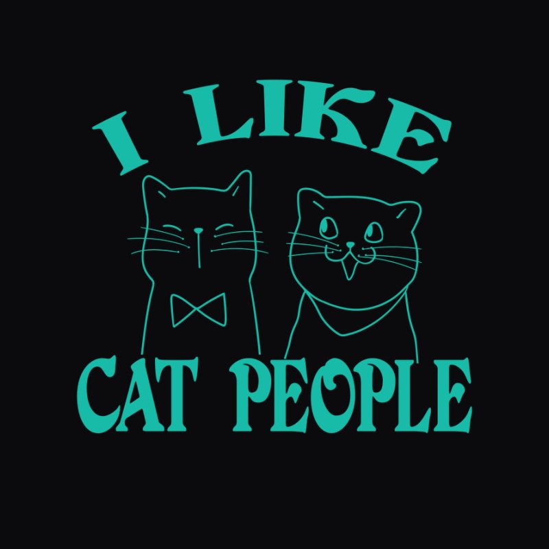 I like cat people