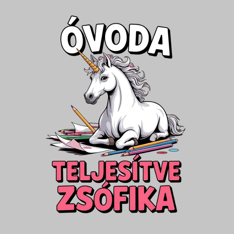 Óvoda teljesítve egyedi névvel /bármilyen név kérhető/