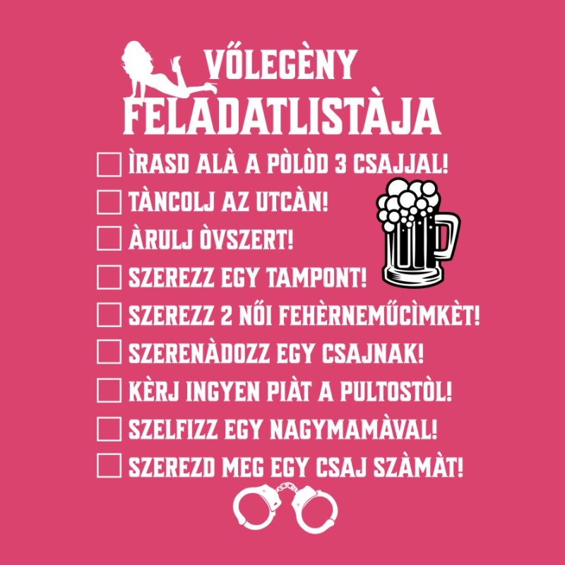 A vőlegény feladat listája - legénybúcsú