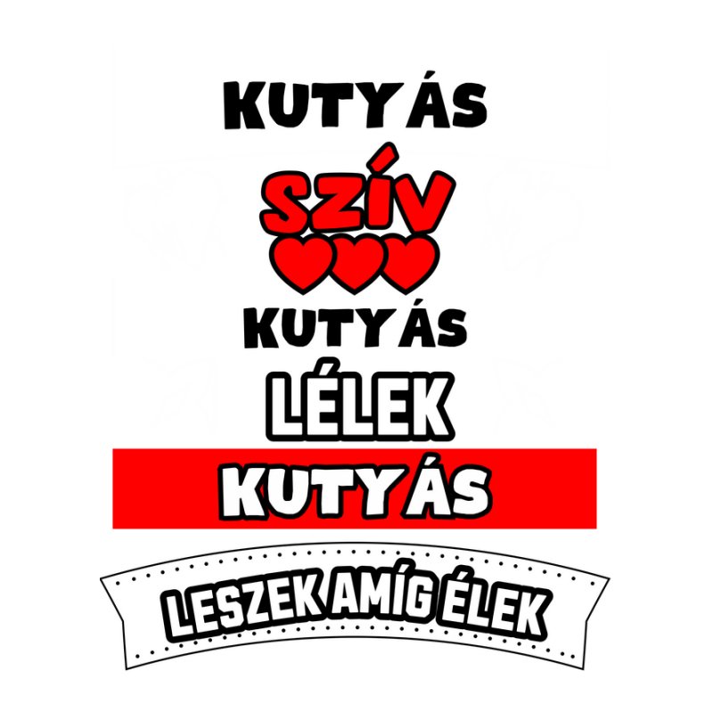 KUTYÁS SZÍV LÉLEK