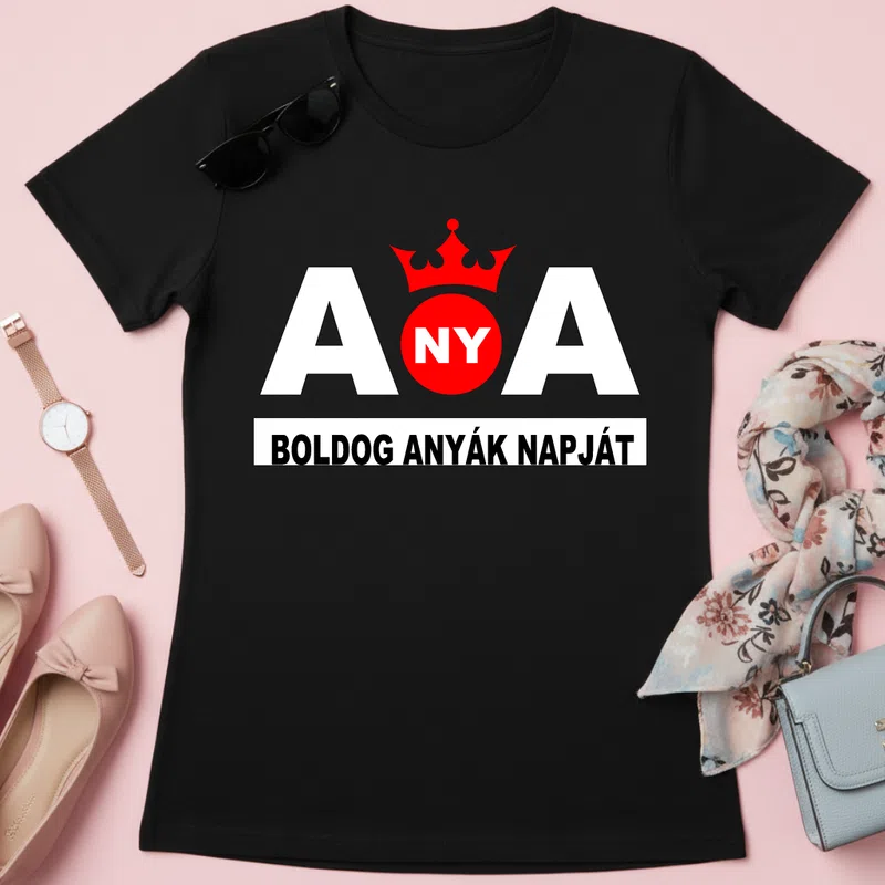ANYA Anyának - Női póló - Fekete - Család - Anyának