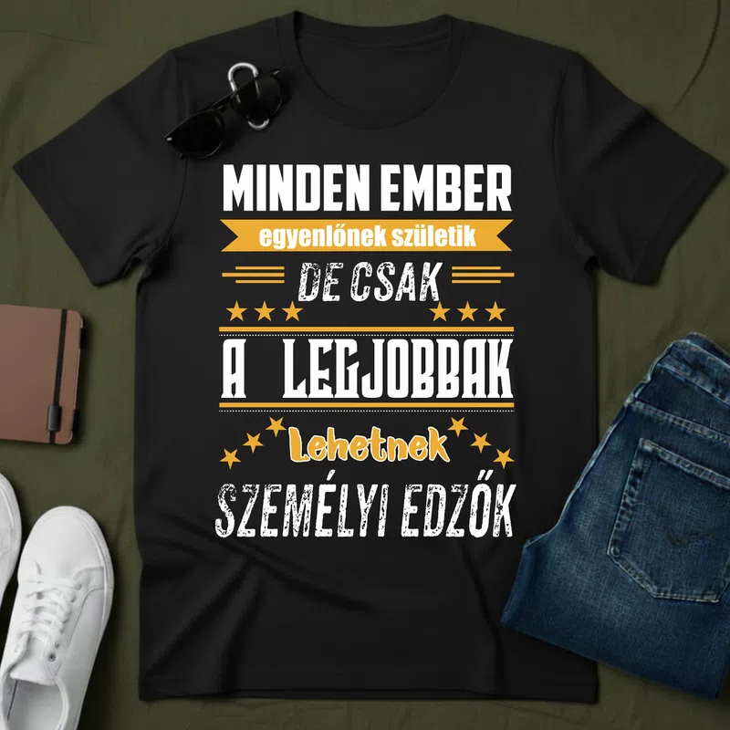 MINDEN EMBER személyi edzők motiváció Foglalkozások - Férfi póló - Fekete - Foglalkozások - Edző